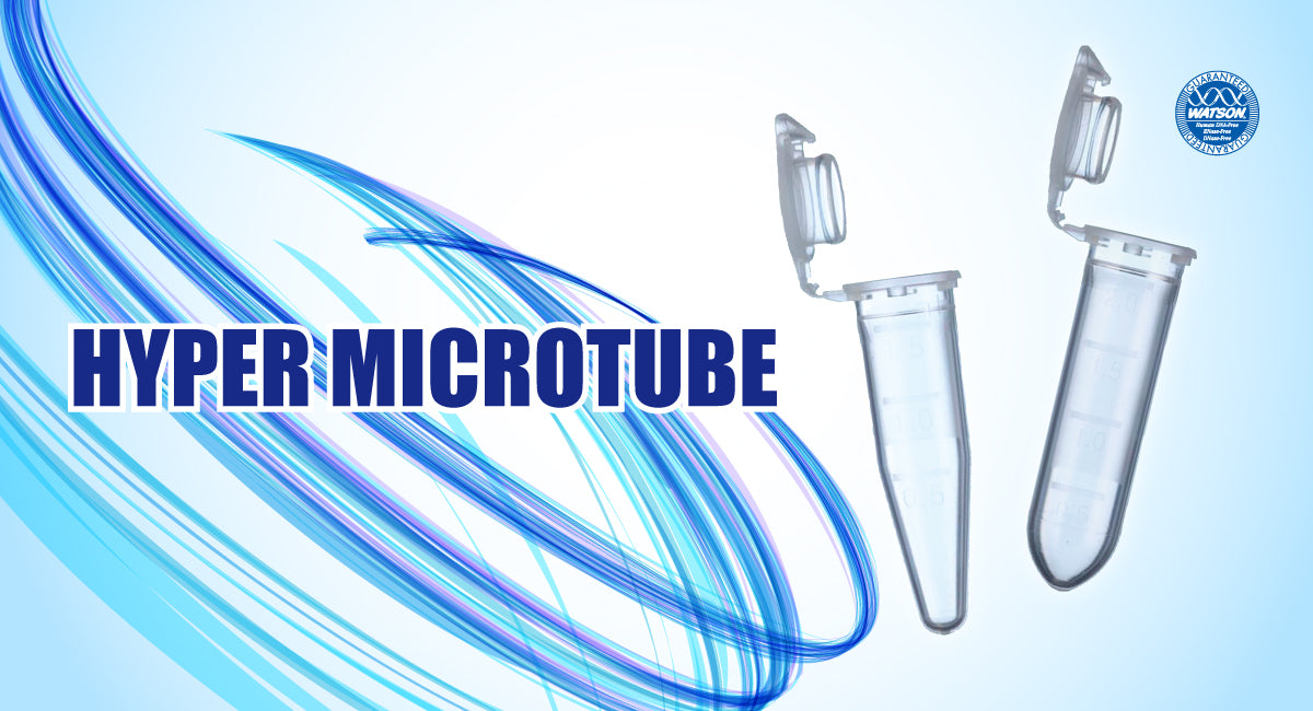 Hyper Microtube | WATSON